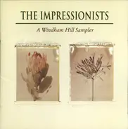 Fäuré / Ravel / Satie / Debussy - The Impressionists: A Windham Hill Sampler