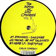 12inch Vinyl Single - Various - The Island Of Lost Children Vol. II
