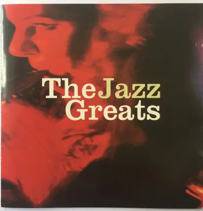 Louis Armstrong / Duke Ellington a.o. - The Jazz Greats - 28 Classic Jazz Tracks