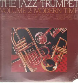 Dizzy Gillespie - The Jazz Trumpet - Volume 2: Modern Times