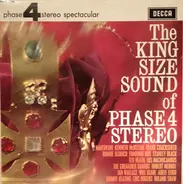 Adele Leigh, Eric Rogers, Stanley Black a.o. - The Kingsize Sound Of Phase 4 Stereo