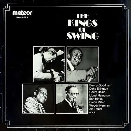 Benny Goodman,Glenn Miller,Benny Goodman, a.o., - The Kings Of Swing