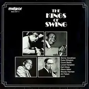 LP - Benny Goodman,Glenn Miller,Benny Goodman, a.o., - The Kings Of Swing - Club-Edition