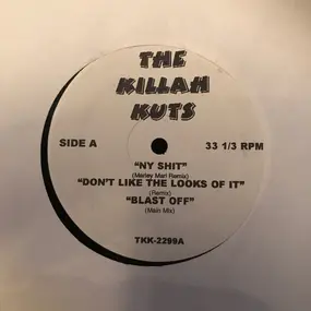 The Killah Kuts - NY Shit / I'm On