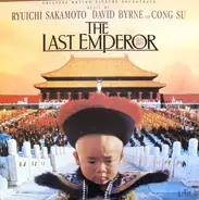 Ryuichi Sakamoto, David Byrne, Cong Su a.o. - The Last Emperor