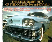 Del Shannon, The Hondells, Perry Como - The Legendary Hits Of The Golden 50's And 60's Vol.3