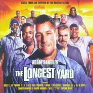 Nelly / Lil' Wayne / T.I. a.o. - The Longest Yard (Music From And Inspired By The Motion Picture)