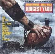 CD - Nelly / Lil' Wayne / T.I. a.o. - The Longest Yard (Music From And Inspired By The Motion Picture)