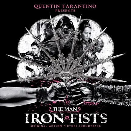 The Black Keys & RZA, a.o - The Man With The Iron Fists - Original Motion Picture Soundtrack [Clean Version]