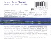 Double CD - Chopin, Bach, Mozart, Dvorak a.o. - The Most Relaxing Classical Album In The World Ever! II