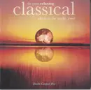 Double CD - Bach / Grieg / Pachelbel / Satie / Mozart a.o. - The Most Relaxing Classical Album In The World...Ever!