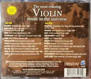 CD - Ravel / Tchaikovsky / Mendelssohn a.o. - The most relaxing VIOLIN music in the universe