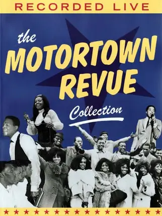 The Supremes / Marvin Gaye / Stevie Wonder a.o. - The Motortown Revue Collection (Recorded Live)