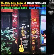 Glen Campbell, 12 String Guitar Band, Mason Williams a.o. - The Nitty Gritty Guitar Of