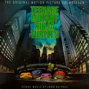 MC Hammer, Spunkadelic, John Du Prez, a.o., - The Original Motion Picture Soundtrack Teenage Mutant Ninja Turtles