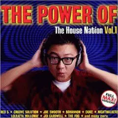 Various Artists - The Power Of The House Nation Vol. 1