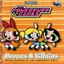 CD - Devo / Frank Black / The Apples In Stereo a.o. - The Powerpuff Girls - Heroes & Villains: Music Inspired By The Powerpuff Girls