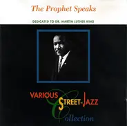 Step Three, Mr. Wayne, Basis Of Attraction a.o. - The Prophet Speaks