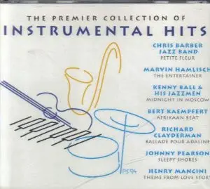 Lou Busch, Stan Getz, Morris Stoloff a.o. - The Premier Collection Of Instrumental Hits
