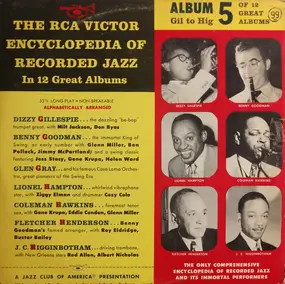 Dizzy Gillespie - The RCA Victor Encyclopedia Of Recorded Jazz: Album 5 - Gil To Hig