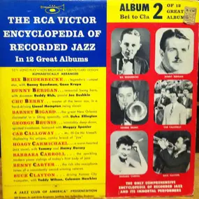 Bix Beiderbecke - The RCA Victor Encyclopedia Of Recorded Jazz: Album 2 - Bei To Cla