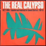 The Caresser, The Lion, Gerald Clark & his Calypso a.o., - The Real Calypso