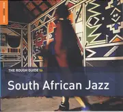 CD - African Jazz Pioneers, Bokani Dyer, Allen Kwela a.o. - The Rough Guide To South African Jazz