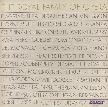 Flagstad / Tebaldi / Nilsson / Lorengar / a.o. - The Royal Family Of Opera