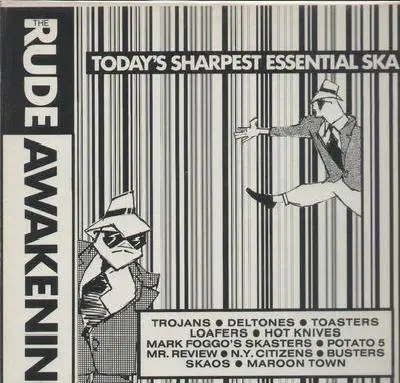 Skaos, Maroon Town, a.o. - The Rude Awakening (Today's Sharpest Essential Ska)
