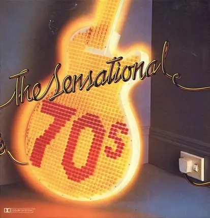 The Beach Boys, Mungo Jerry, The Supremes a.o. - The Sensational 70s