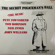 LP - Pete Townshend, Tom Robinson, Neil Innes, John Williams - The Secret Policeman's Ball - The Music