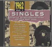 Bobby Vee, Neil Sedaka, a.o. - The Singles - Original Single Compilation Of The Year 1962 Vol. 1