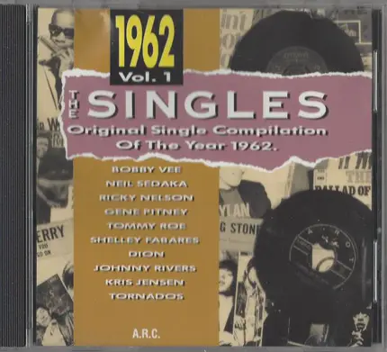 Bobby Vee, Neil Sedaka, a.o. - The Singles - Original Single Compilation Of The Year 1962 Vol. 1