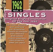 Everly Brothers, Roy Orbison a.o. - The Singles - Original Single Compilation Of The Year 1962 Vol. 2