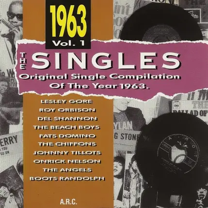 Lesley Gore, Roy Orbison, Del Shannon, a.o. - The Singles - Original Single Compilation Of The Year 1963 Vol. 1