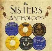 Double CD - Various - The Sisters Anthology: A Celebration Of Four Decades Of Swinging Sisters
