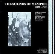 Little Buddy Doyle, Charlie Pickett, Jack Kelly - The Sounds Of Memphis (1933-1939)