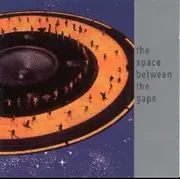 Double CD - Elektronauten / Lemongrass / Burnt Friedman a.o. - The Space Between The Gaps