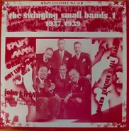 Stuff Smith / John Kirby a.o. - The Swinging Small Bands Vol. 1 (1937-1939)