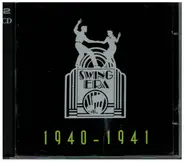 Various - The Swing Era 1940-1941