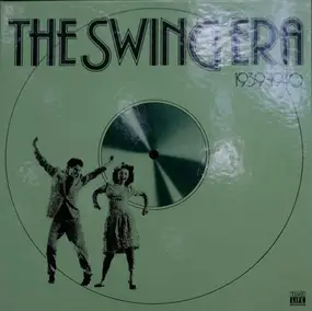 Various Artists - The Swing Era 1939-1940