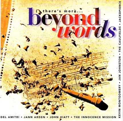 Del Amitri, Jackopierce, Jann Arden - There's More... Beyond Words