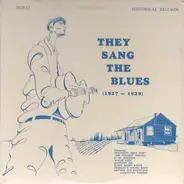 Various - They Sang The Blues (1927 - 1929)