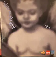 Chopin, Rachmaninov, Haydn a.o. - This Is Angel 1999