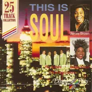 James Brown, the Drifters, The Tams a.o. - This Is Soul