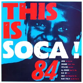 Black Stalin - This Is Soca! 84