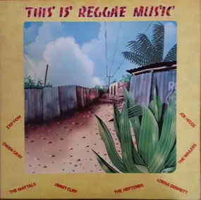 Various Artists - This Is Reggae Music