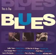 John Lee Hooker, Ray Charles a.o. - This Is The Blues