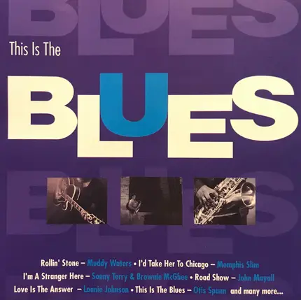 John Lee Hooker, Ray Charles a.o. - This Is The Blues