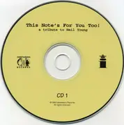 Double CD - Various - This Note's For You Too! • A Tribute To Neil Young